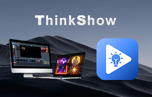 ThinkShow | 掌控视听，演绎无限杰出